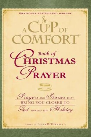 Cover of A Cup of Comfort Book of Christmas Prayer