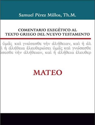 Book cover for Comentario Exegetico Al Texto Griego del Nuevo Testamento: Mateo