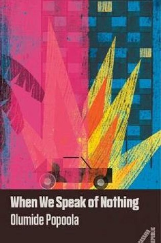 Cover of When We Speak of Nothing