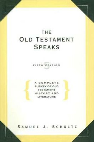 Cover of The Old Testament Speaks, Fifth Edition