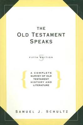 Book cover for The Old Testament Speaks, Fifth Edition