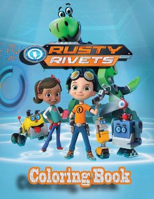 Book cover for Rusty Rivets Coloring Book