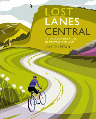 Cover of Lost Lanes Central England