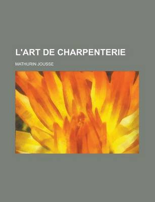 Book cover for L'Art de Charpenterie