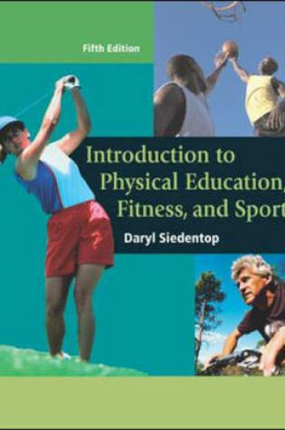 Cover of Introduction to Physical Education, Fitness and Sport with Powerweb