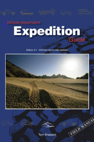 Cover of Vehicle-dependent Expedition Guide