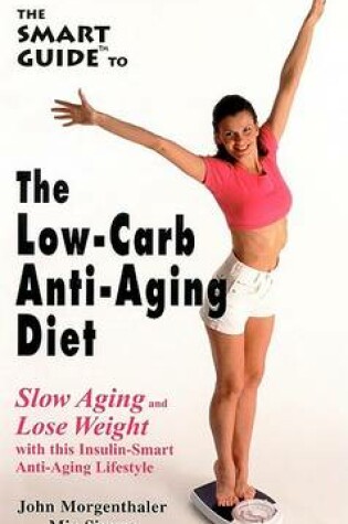 Cover of The Low-Carb Anti-Aging Diet