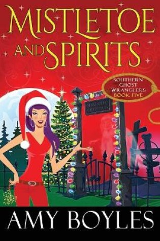 Cover of Mistletoe and Spirits