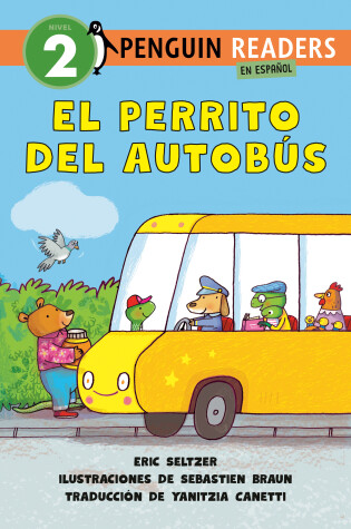 Cover of El perrito del autobús (Dog on His Bus Spanish Edition)