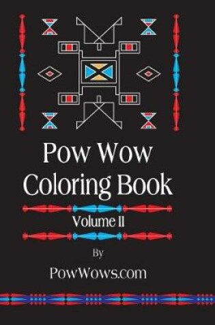 Cover of Pow Wow Coloring Book - Volume II