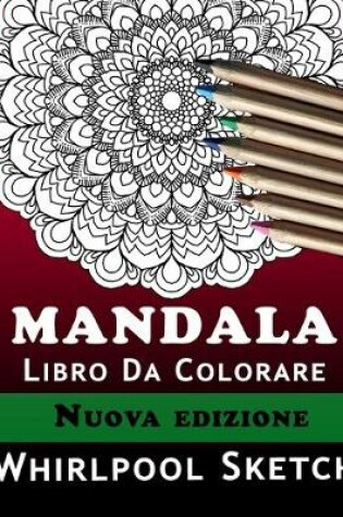 Cover of Mandala Libro Da Colorare