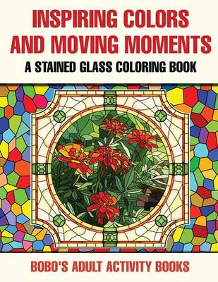 Book cover for Inspiring Colors and Moving Moments