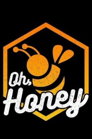 Cover of Oh Honey