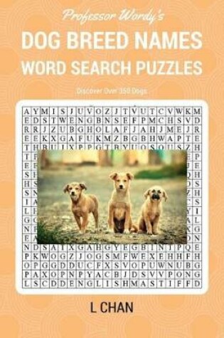 Cover of Dog Breed Names Word Search Puzzle Book