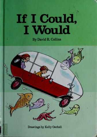 Book cover for If I Could, I Would