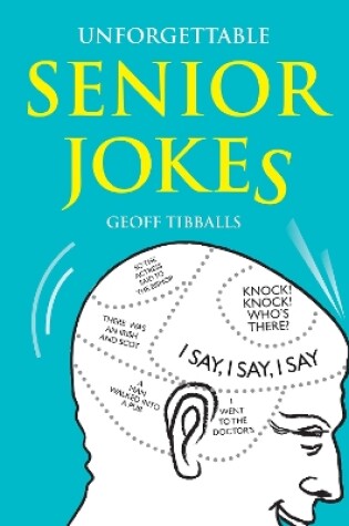 Cover of Unforgettable Senior Jokes