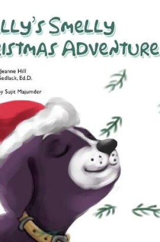 Cover of Melly's Smelly Christmas Adventure