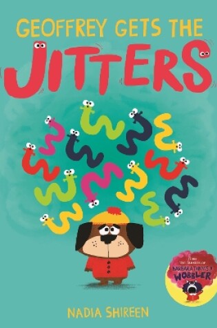 Cover of Geoffrey Gets the Jitters