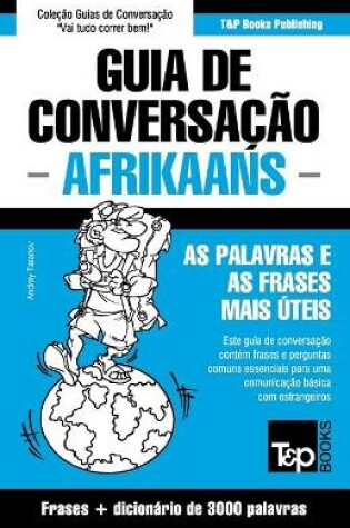 Cover of Guia de Conversacao Portugues-Afrikaans e vocabulario tematico 3000 palavras