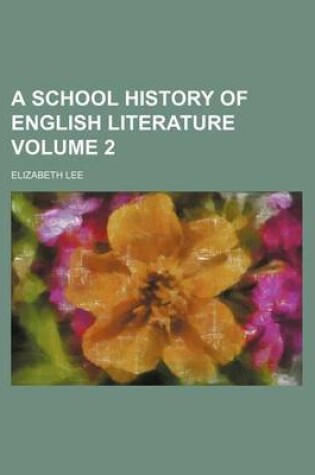 Cover of A School History of English Literature Volume 2