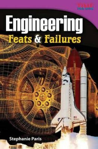 Cover of Engineering Feats & Failures