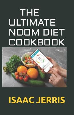 Book cover for The Ultimate Noom Diet Cookbook