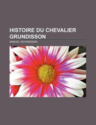 Book cover for Histoire Du Chevalier Grundisson