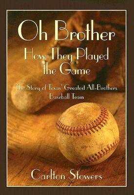 Book cover for Oh Brother, How They Played the Game