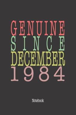 Book cover for Genuine Since December 1984