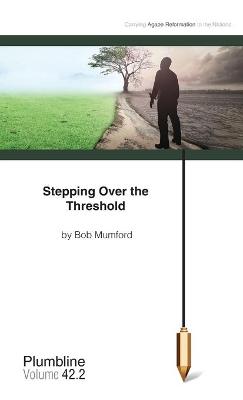 Book cover for Stepping Over the Threshold