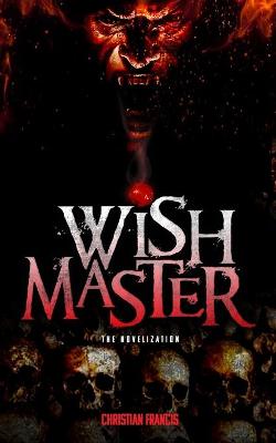 Book cover for Wishmaster - The Novelization