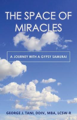 Book cover for The Space of Miracles