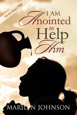 Book cover for I Am Anointed to Help Him