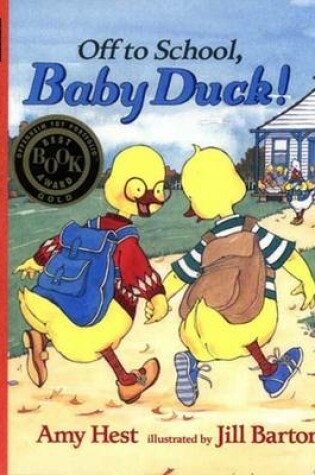 Cover of Off to School, Baby Duck!