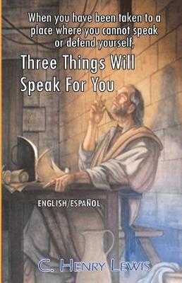 Book cover for Three Things Will Speak For You