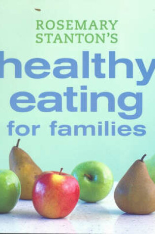 Cover of Healthy Eating for Families