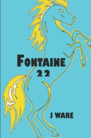 Cover of Fontaine 22