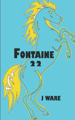 Book cover for Fontaine 22