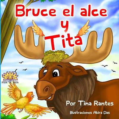 Book cover for Bruce el alce y Tita