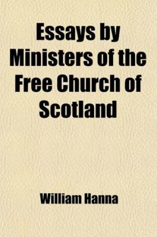 Cover of Essays by Ministers of the Free Church of Scotland