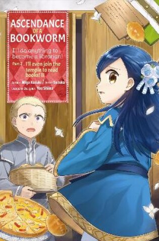 Cover of Ascendance of a Bookworm (Manga) Part 2 Volume 2