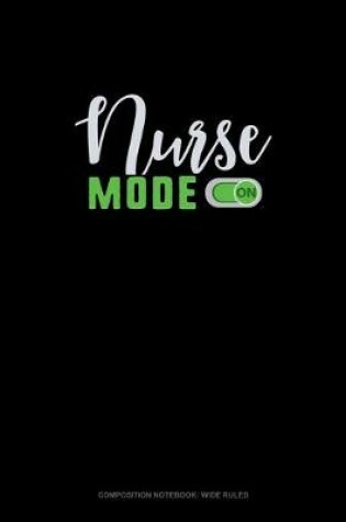 Cover of Nurse Mode On