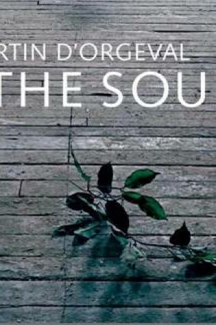 Cover of Martin d'Orgeval:The Soul
