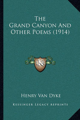 Book cover for The Grand Canyon and Other Poems (1914)