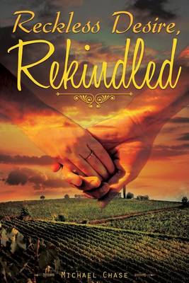 Book cover for Reckless Desire, Rekindled