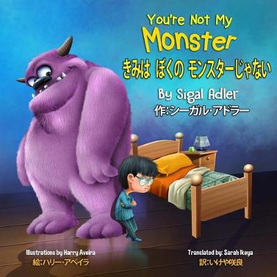 Book cover for You're not my monster! (English - Japanese)