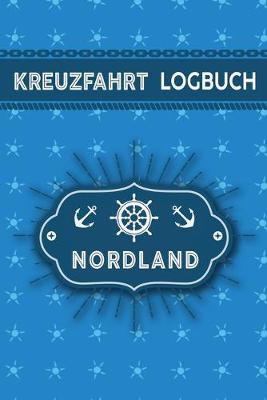 Book cover for Kreuzfahrt Logbuch Nordland