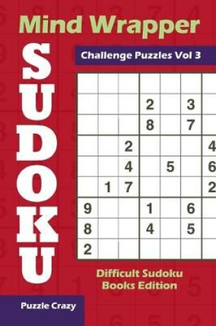 Cover of Mind Wrapper Sudoku Challenge Puzzles Vol 3