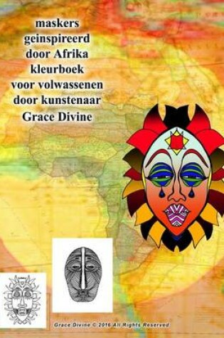 Cover of maskers geinspireerd door Afrika kleurboek voor volwassenen door kunstenaar Grace Divine