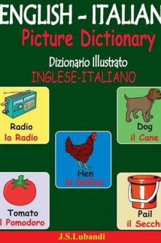 Cover of ENGLISH-ITALIAN Picture Dictionary (Dizionario Illustrato INGLESE-ITALIANO)